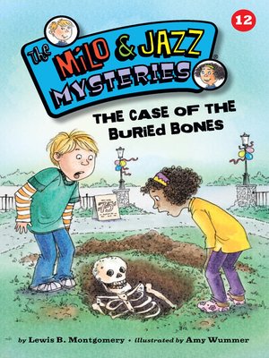 cover image of The Case of the Buried Bones